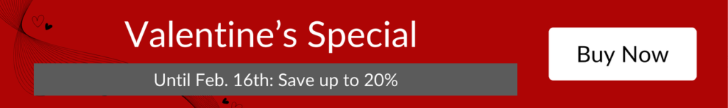 Valentine's Day Special 20% Off February 2025 Ends 2.16